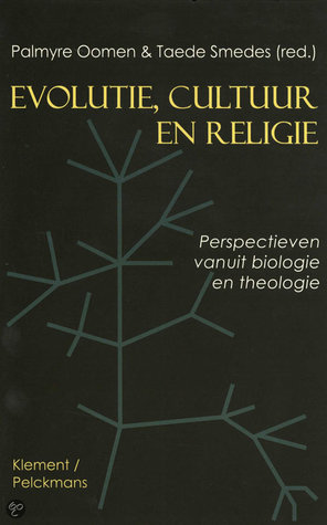 Evolutie, cultuur en religie: Perspectieven vanuit biologie en theologie