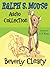 The Ralph S. Mouse Collection (Ralph #1-3)