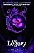 The Legacy (The Declaration, #3)