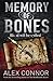 Memory of Bones
