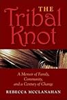The Tribal Knot: ...