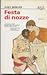 Festa di nozze by John Berger