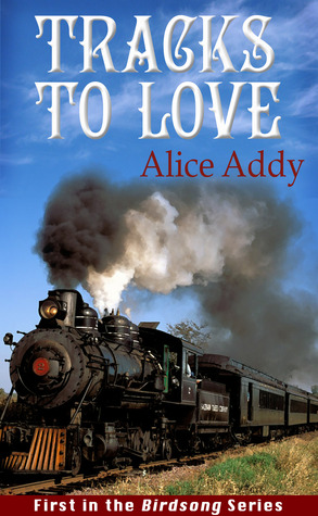 Tracks To Love (Birdsong, #1)