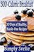 300-Calorie Breakfast: 30 Days of Healthy, Hassle-Free Recipes (Simply Svelte: 30 Days to Thin)