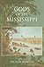 Gods of the Mississippi (Re...