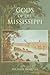 Gods of the Mississippi by Michael Pasquier