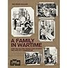 A Family in Wartime: How the Second World War Shaped the Lives of a Generation