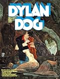 Dylan Dog Gigante n. 5: Il canto della sirena - Serial killer - L'ultima mutazione - Un incubo in soffitta