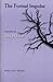 The Formal Impulse (Parallel Press Chapbook Series)