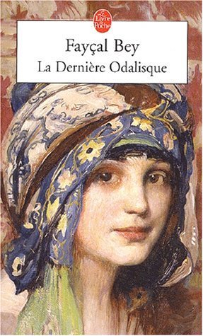 La Dernière odalisque (Paperback)
