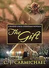 The Gift by C.J. Carmichael
