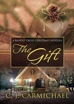 The Gift (Bandit Creek, #8)