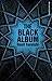The Black Album