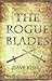 The Rogue Blades