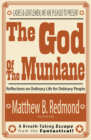 The God Of The Mundane (Paperback)