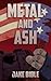 Metal and Ash (Apex Trilogy...