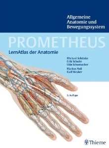 PROMETHEUS Lernatlas der Anatomie: Allgemeine Anatomie und Bewegungssystem (Unknown Binding)