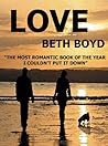 Love by Beth Boyd
