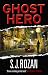 Ghost Hero (Lydia Chin & Bill Smith #11)