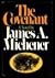The Covenant by James A. Michener The Covenant by James A. Michener