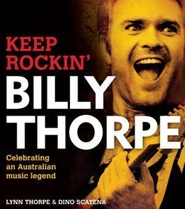 Billy Thorpe: Keep Rockin'
