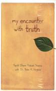 My Encounter With Truth (Paperback)