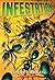 Infestation by Timothy J. Bradley