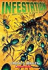 Infestation by Timothy J. Bradley