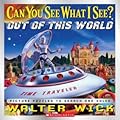 Can You See What I See? Out of This World: Picture Puzzles to Search and Solve