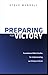 Preparing for Victory