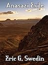 Anasazi Exile: A Science Fiction Novel Anasazi Exile: A Science Fiction Novel