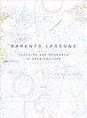 Barents Lessons: Teaching and Research in Architecture Barents Lessons: Teaching and Research in Architecture