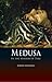 Medusa: In the Mirror of Time