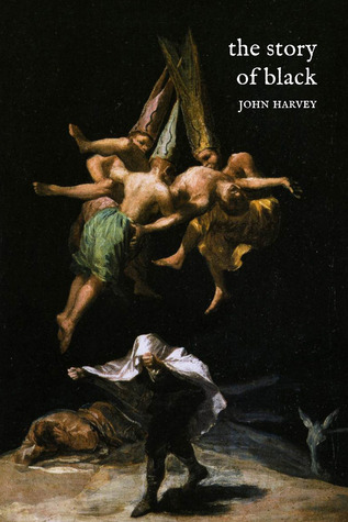 The Story of Black (Hardcover)