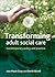 Transforming Adult Social C...