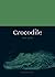 Crocodile (Animal)