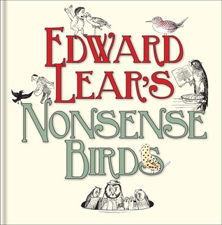 Edward Lear's Nonsense Birds (Hardcover)