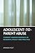 Adolescent-to-Parent Abuse by Amanda Holt
