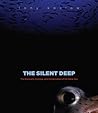 The Silent Deep: ...