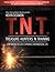 T.N.T.: Treasure-Hunters 'n Training: Empowered to Live a Dynamic Supernatural Life