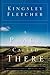 A Place Called There by Kingsley A. Fletcher