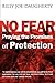 No Fear: Praying the Promis...