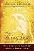 The Kingdom: The Emerging Rule of Christ Among Men: The Original Classic by George Dana Bourdman