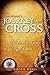 An Atheist's Journey to the Cross: A Path Finder's Guide to the Real Christ