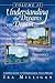 Understanding the Dreams You Dream Volume 2 by Ira Milligan