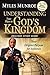 Understanding Your Place in God's Kingdom by Myles Munroe