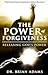 The Power of Forgiveness: R...