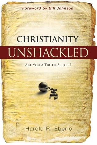 Christianity Unshackled: Are You a Truth Seeker? (Paperback)