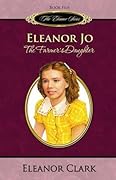 Eleanor Jo: The Farmer's Daughter