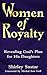 Women of Royalty: Revealing God's Plan for His Daughters